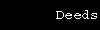 Deeds
